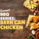 BBQ Series - Beer Can Chicken
